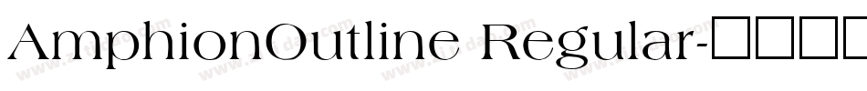 AmphionOutline Regular字体转换